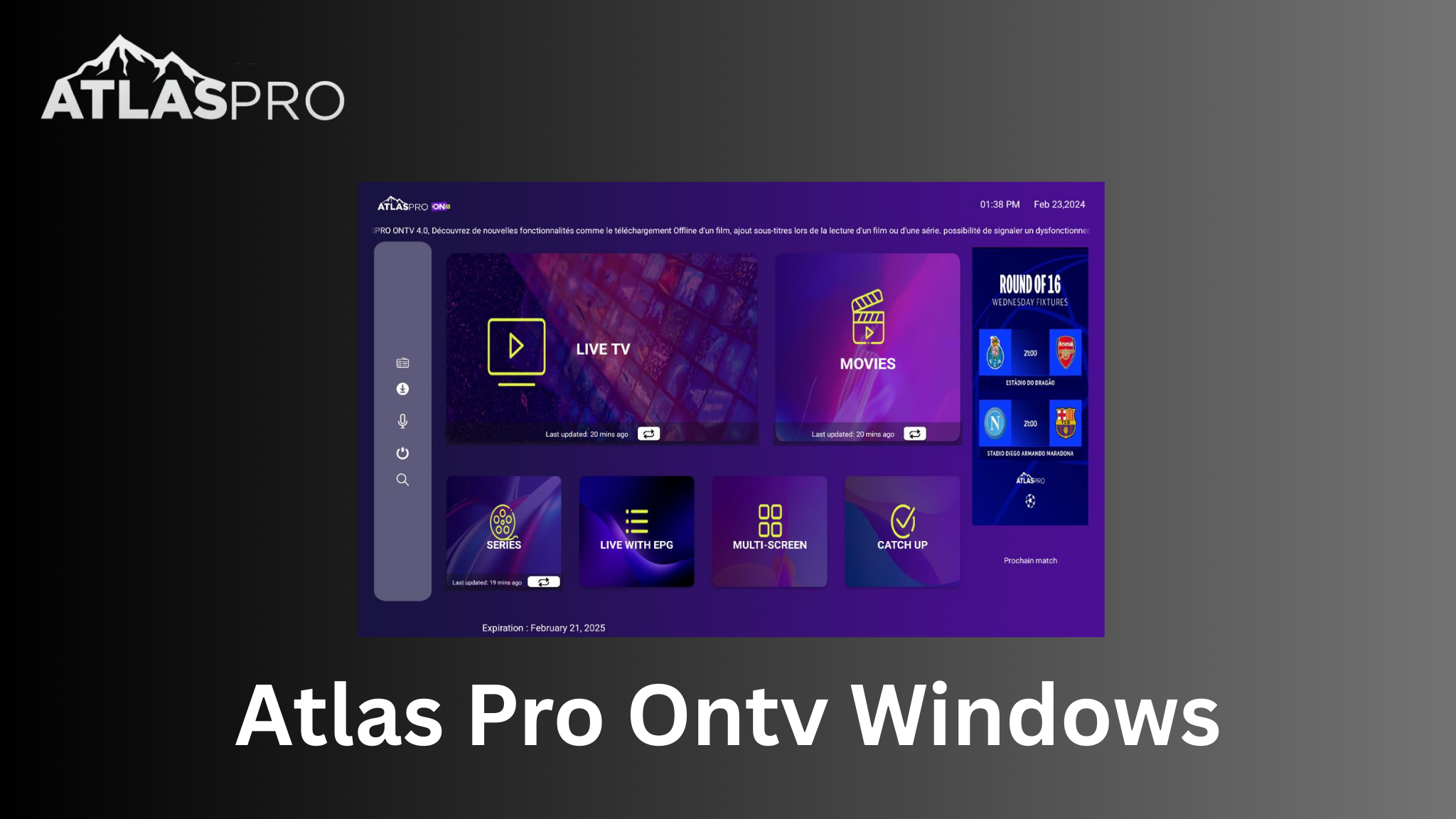 Atlas Pro ONTV Application Windows : Guide complet et avantages