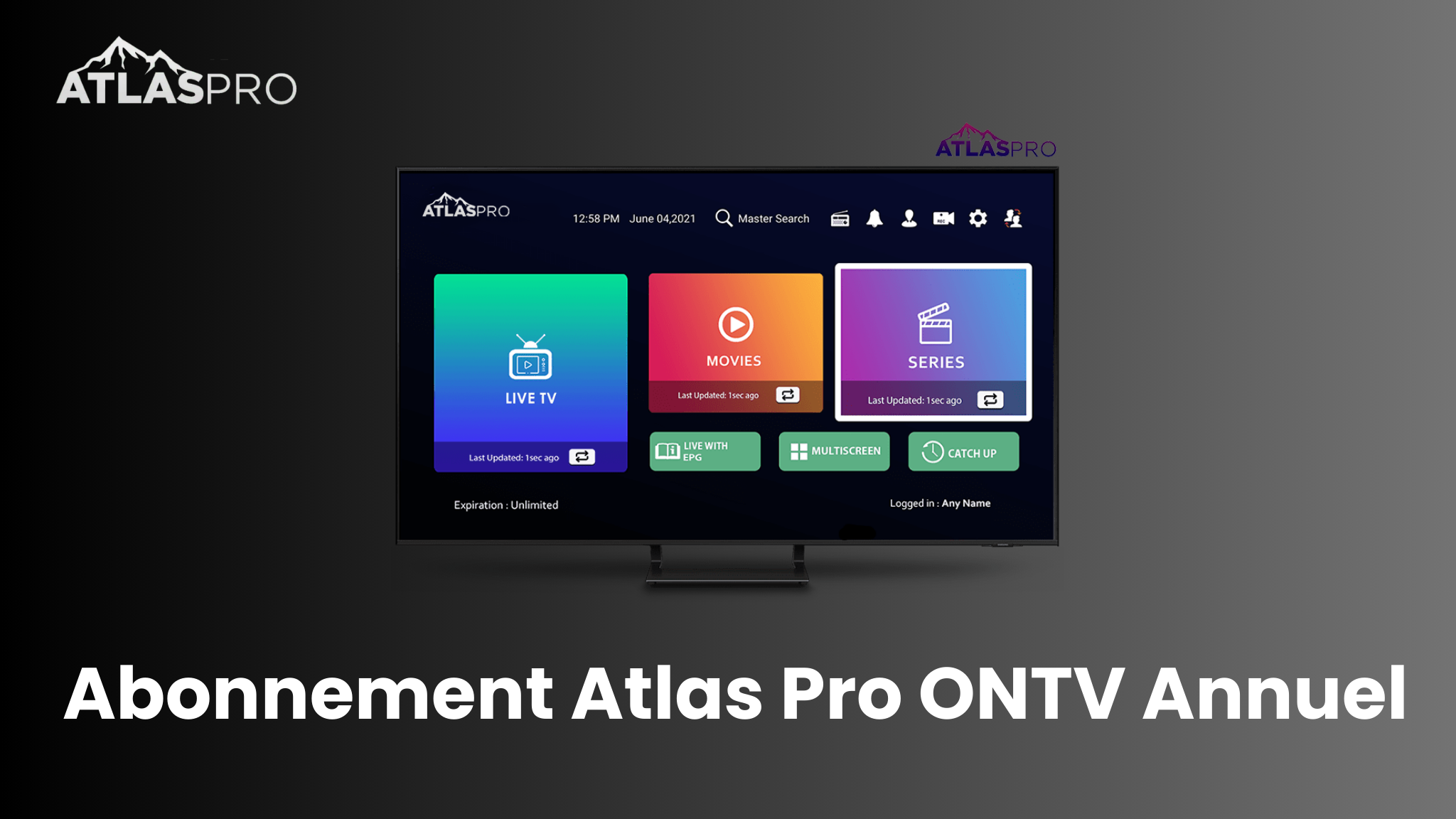 Découvrez l’IPTV et Pourquoi Choisir l’Abonnement Atlas Pro ONTV Annuel